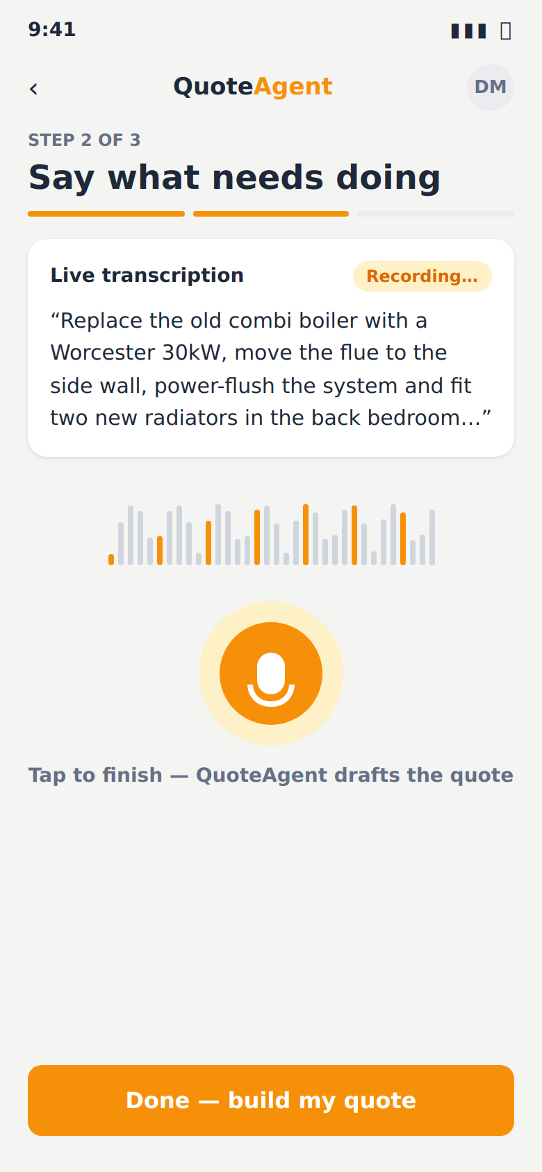 QuoteAgent step 2 — Say: live voice transcription of a boiler job description with a recording waveform and microphone button